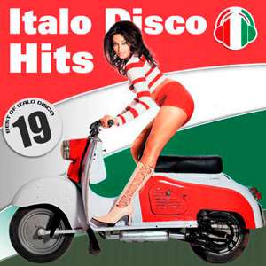Italo Disco Hits vol.19 - 2017 Mp3 indir
