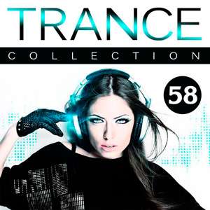 Trance Collection Vol.58 - 2017 Mp3 indir