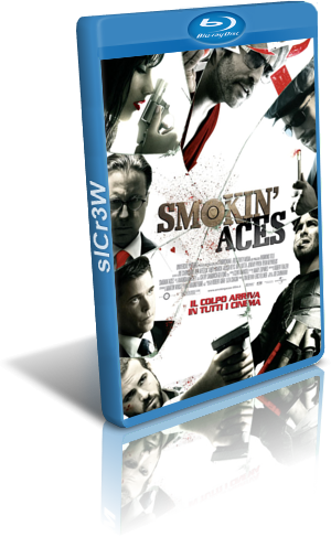 Smokin' aces (2006) .mkv iTA-ENG AC3/DTS Bluray 720p x264