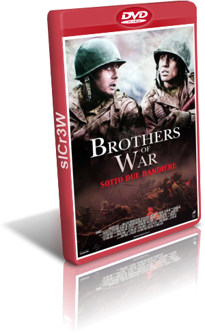 Brothers of war (2004) .avi DvdRip AC3 iTA