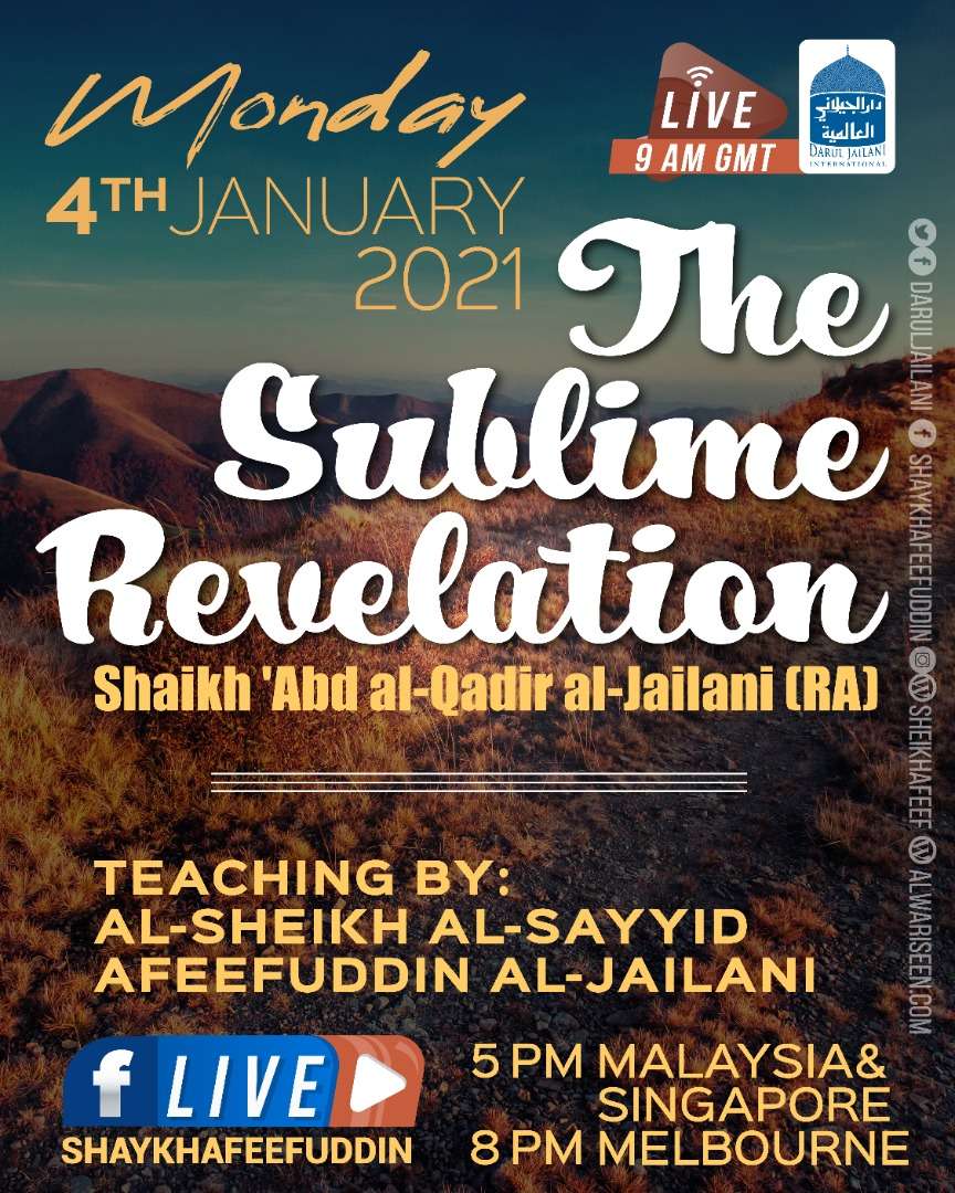 Read more about the article Al-Fath ar-Rabbani – The Sublime Revelation | 4 Jan 2021 | Weekly Classes