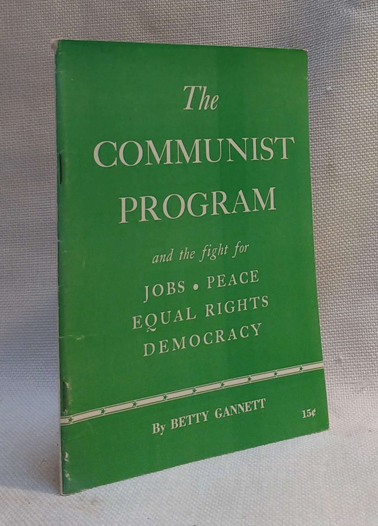 The Communist Program and the Fight for Jobs, Peace, Equal Rights, Democracy