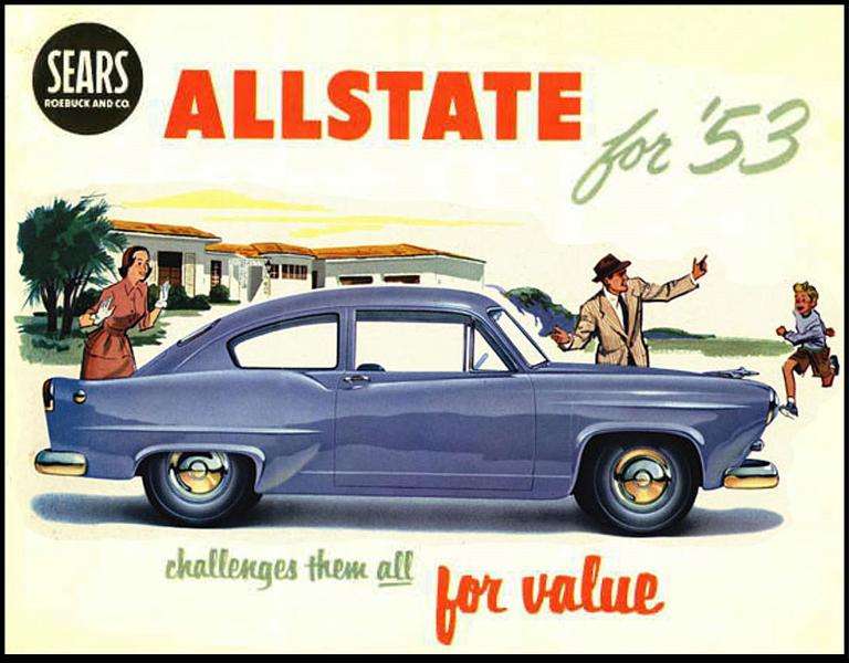 1953 Kaiser Henry J Allstate Sears Roebuck And Co. Challenges them all for value