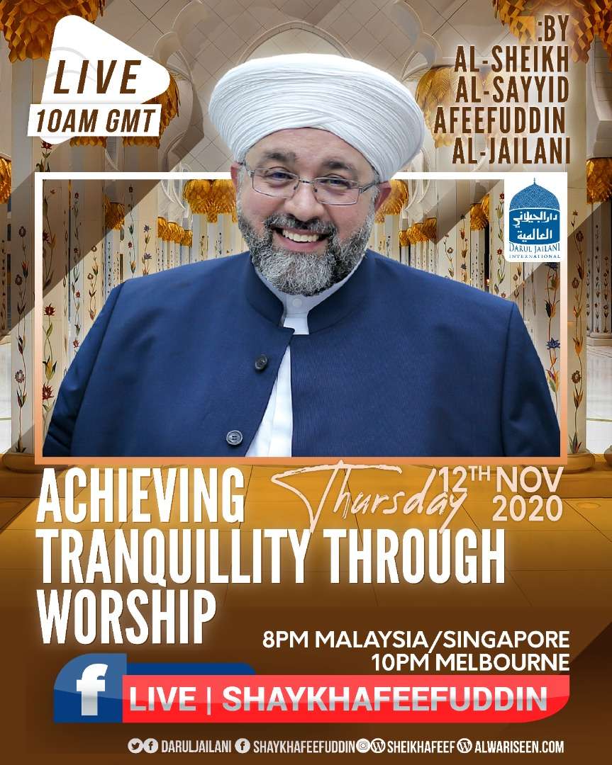 Read more about the article Achieving Tranquility Through Worship | 12 Nov 2020 | Weekly Classes
