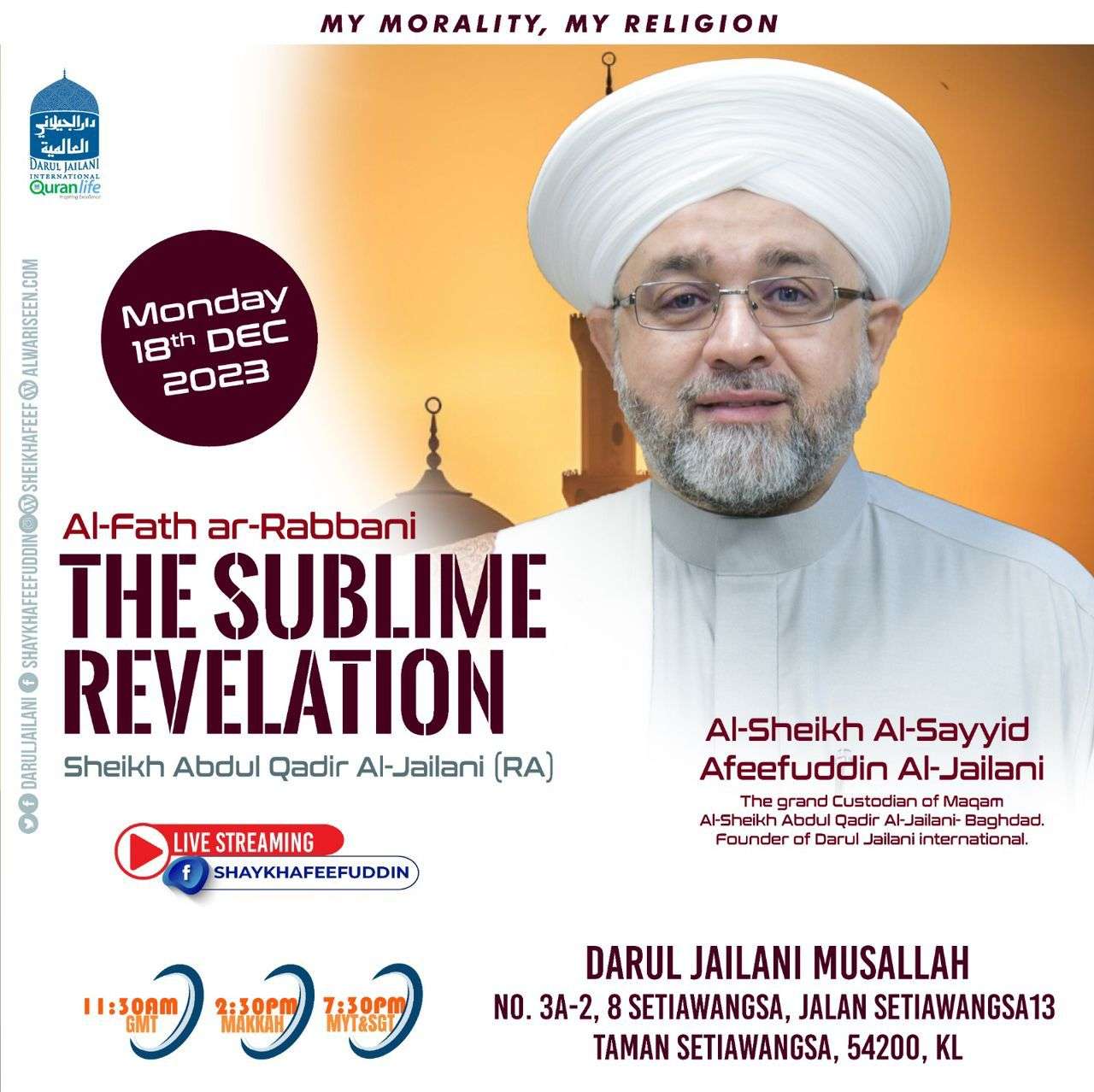 Read more about the article Al-Fath ar-Rabbani – The Sublime Revelation | 18 Dec 2023 | Weekly Classes