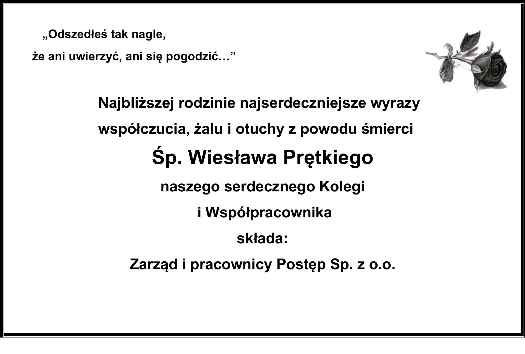 Żyli wśród nas – Wiesław Prętki – kondolencje