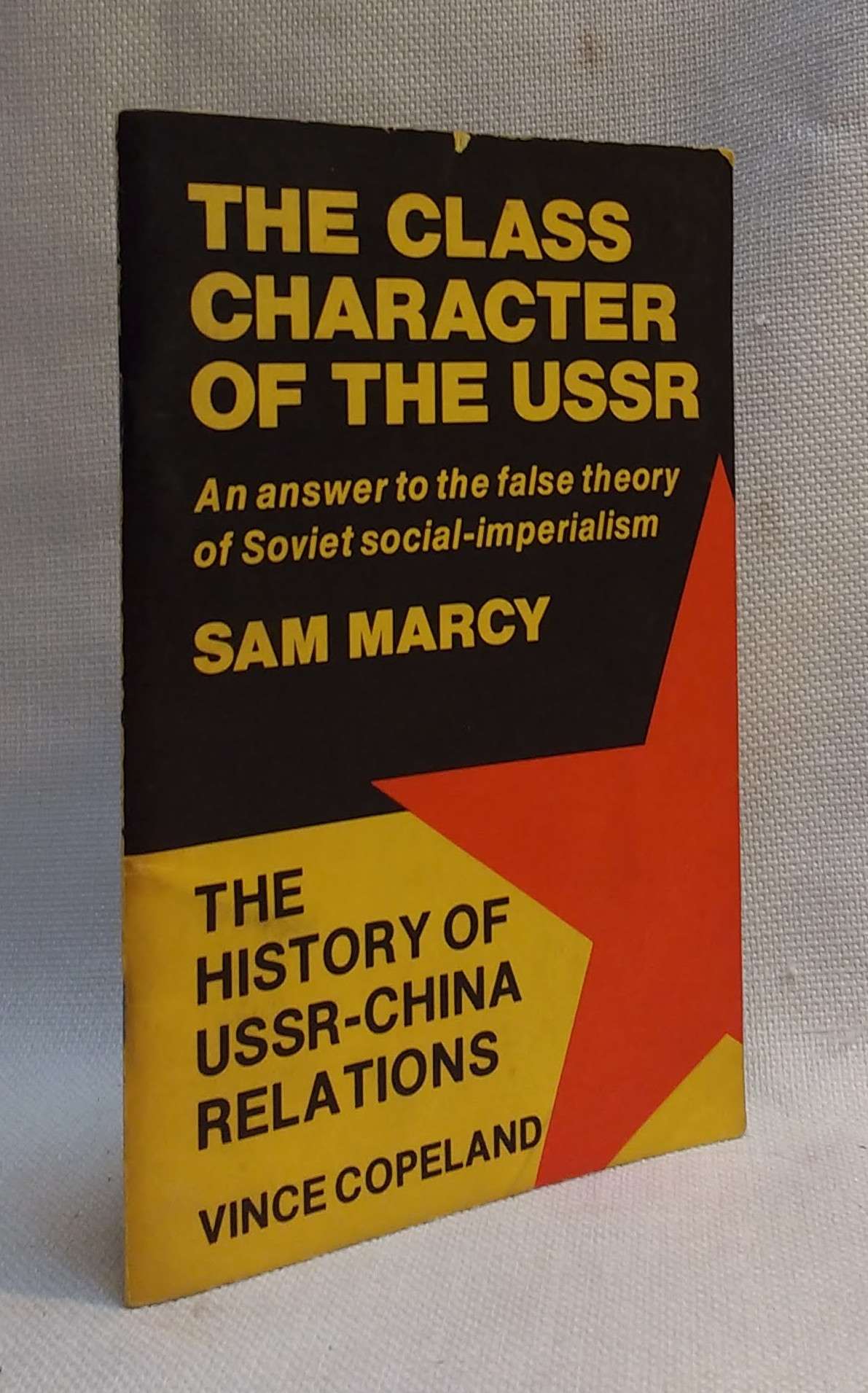 The Class Character of the USSR: An Answer to the Theory of 