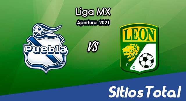 Puebla vs León: A que hora es, quién transmite por TV y más – J15 de Apertura 2021 de la Liga MX