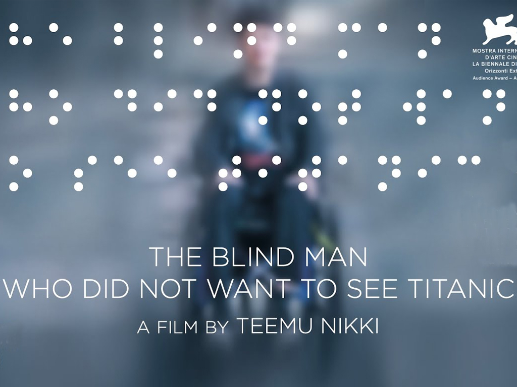 Ο τυφλός που δεν ήθελε να δει τον Τιτανικό (Sokea mies joka ei halunnut nähdä Titanicia/ The Blind Man Who Did Not Want to See Titanic) Poster Πόστερ Wallpaper
