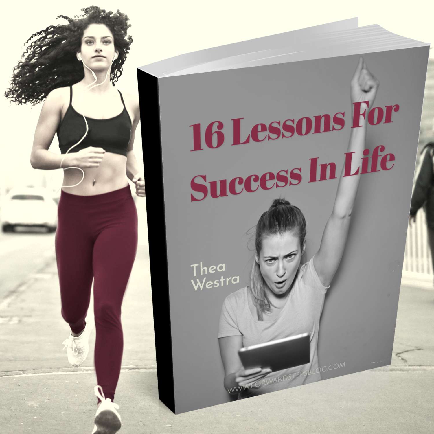 FREE EBOOK 16 Lessons For Success In Life free ebook  <! --- NOTE: original size 1500px X 1500px. Change height & width to scale using https://selfimprovementgift.com/forwardsteps/image-resize/ -- ></noscript>