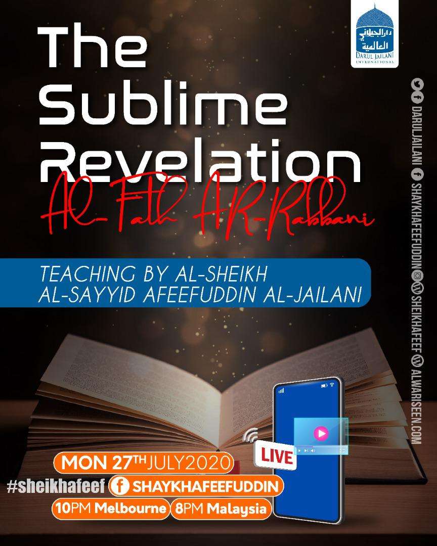 Read more about the article Al-Fath ar-Rabbani – The Sublime Revelation | 27 July 2020