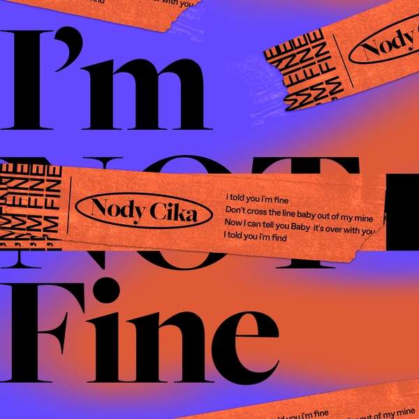 [Single] Nody Cika – I′m Fine (MP3)