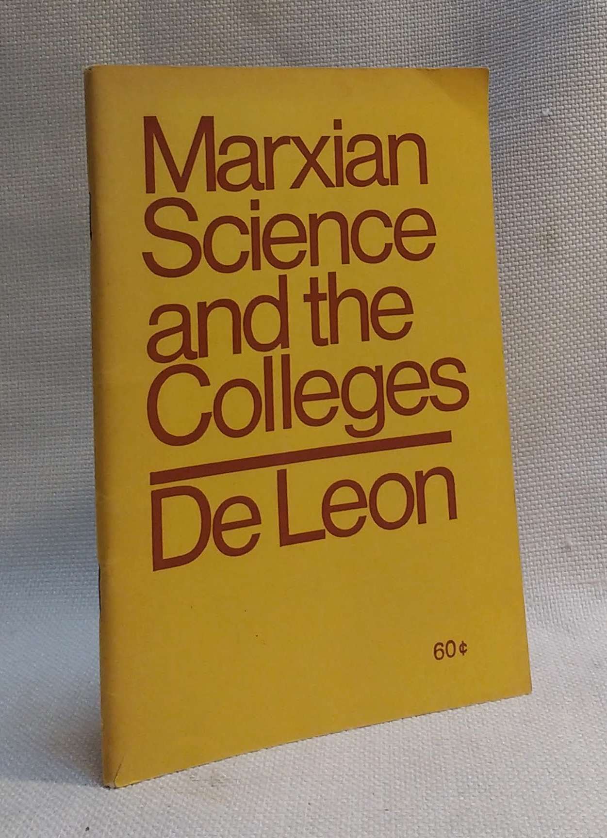 Marxian Science and the Colleges