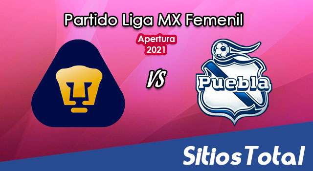 Pumas vs Puebla: A que hora es, quién transmite por TV y más – J16 de Apertura 2021 de la Liga MX Femenil