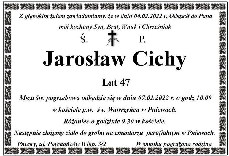 Żyli wśród nas – Jarosław Cichy