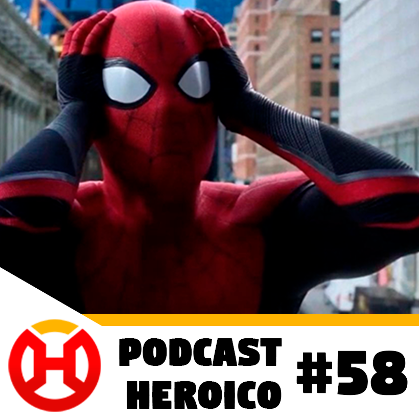 Podcast Heroico #58 – Mais um filme derivado do Homem-Aranha?