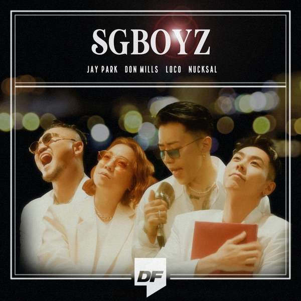 [Single] SGBOYZ (Jay Park, Don Mills, Loco, Nucksal) – Dingo X SGBOYZ – 궁금해 (Prod. GRAY) (MP3)