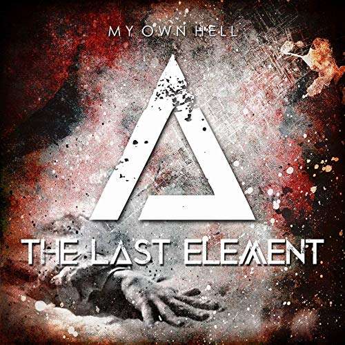 The Last Element - My Own Hell (Single) (2019)