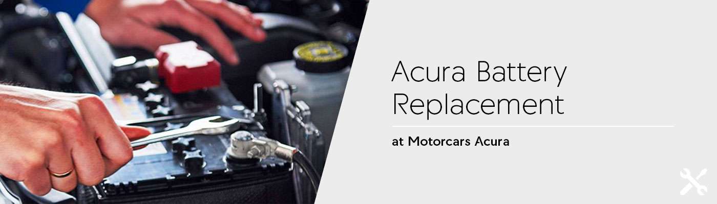 Acura Battery Replacement in Akron, OH | Motorcars Acura