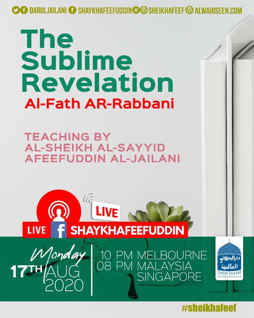 Read more about the article Al-Fath ar-Rabbani – The Sublime Revelation | 17 Aug 2020