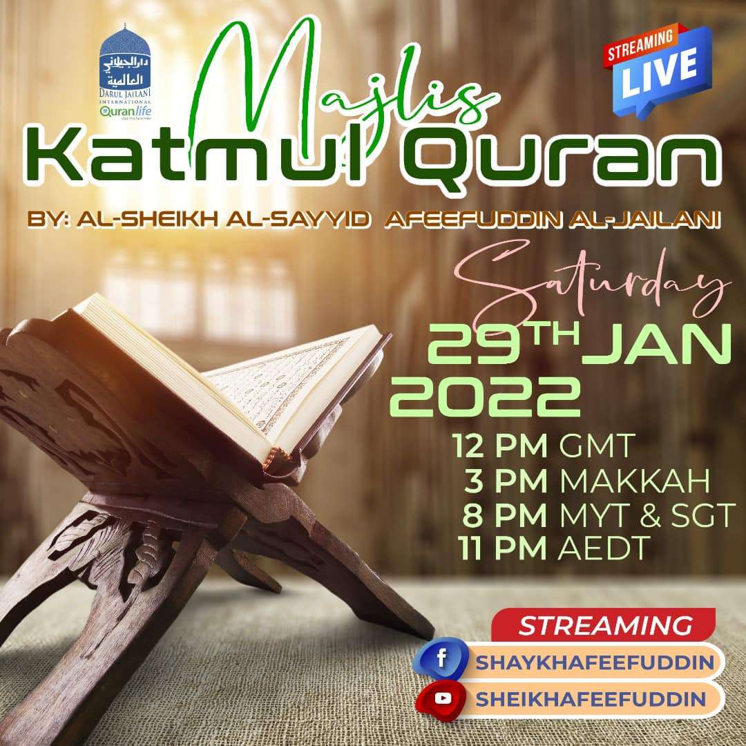 Read more about the article Majlis Maulid & Khatmul Quran | 29 Jan 2022