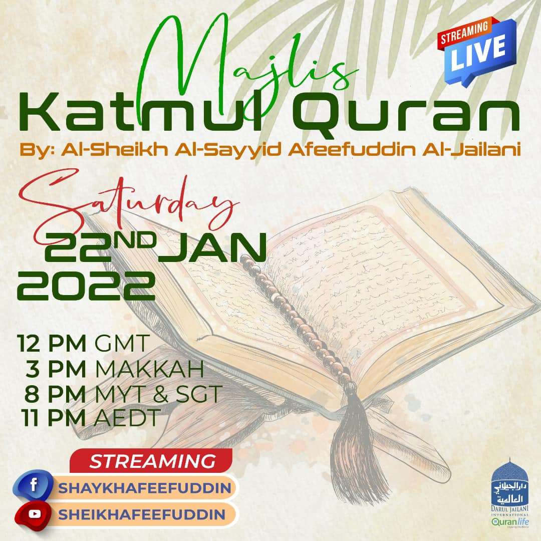 Read more about the article Majlis Maulid & Khatmul Quran | 22 Jan 2022