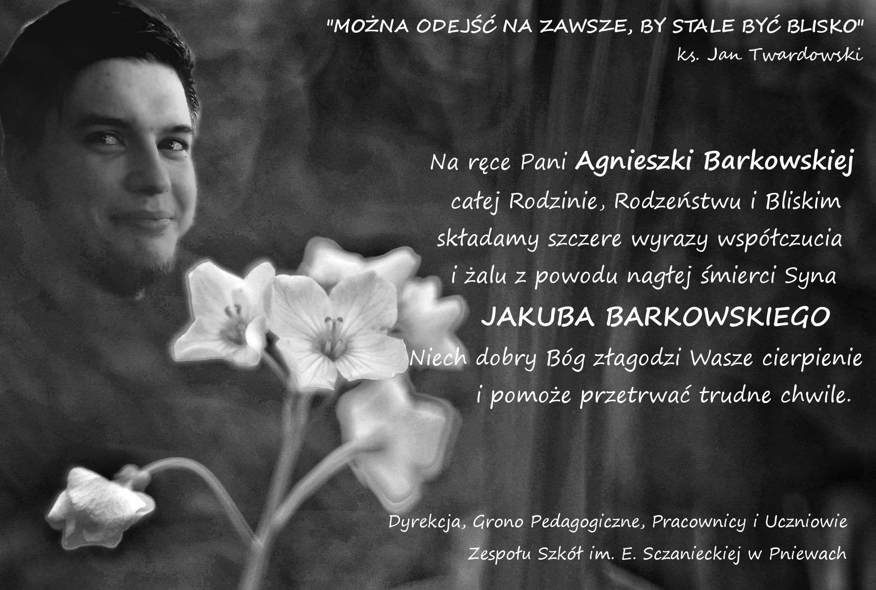 Żyli wśród nas – Jakub Barkowski – kondolencje