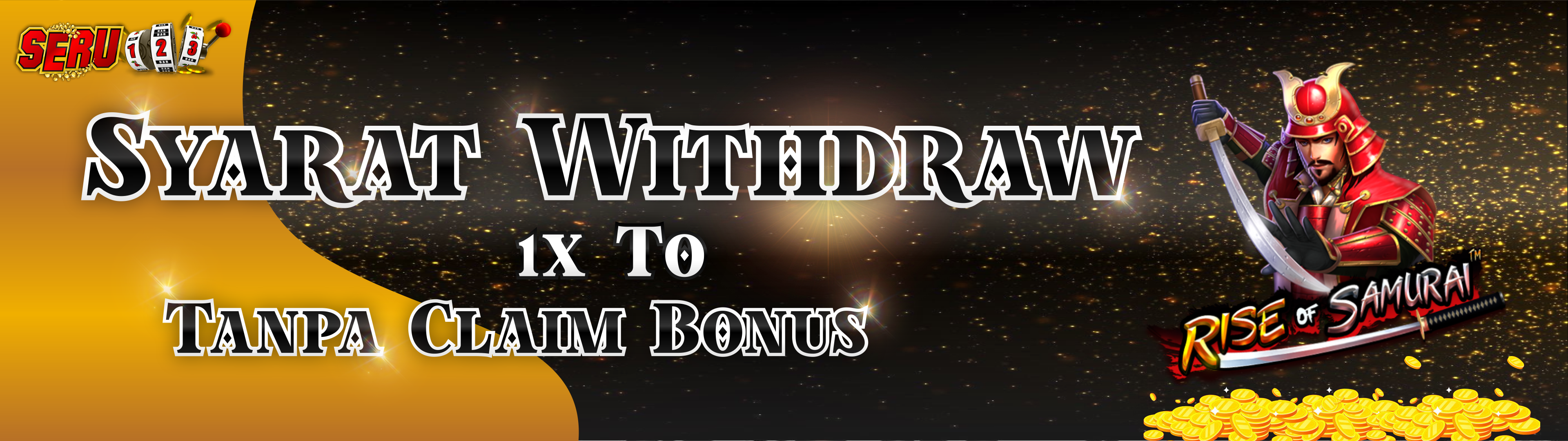 Syarat Withdraw Tanpa Klaim bonus (1x Turn Over atau TO)