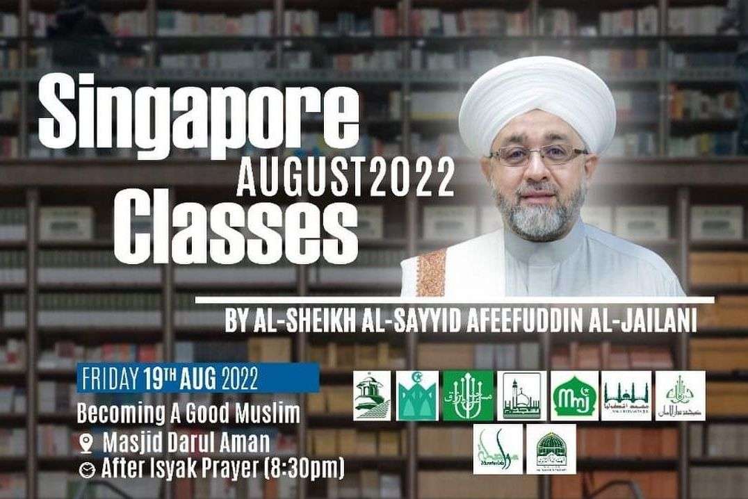 Read more about the article Becoming A Good Muslim | 19 Aug 2022 | Singapore Classes