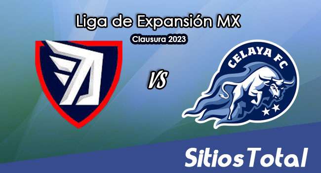 Tepatitlán FC vs Celaya en Vivo – Liga de Expansión MX: A que hora es, quién transmite por TV y más – Jueves 9 de Marzo del 2023
