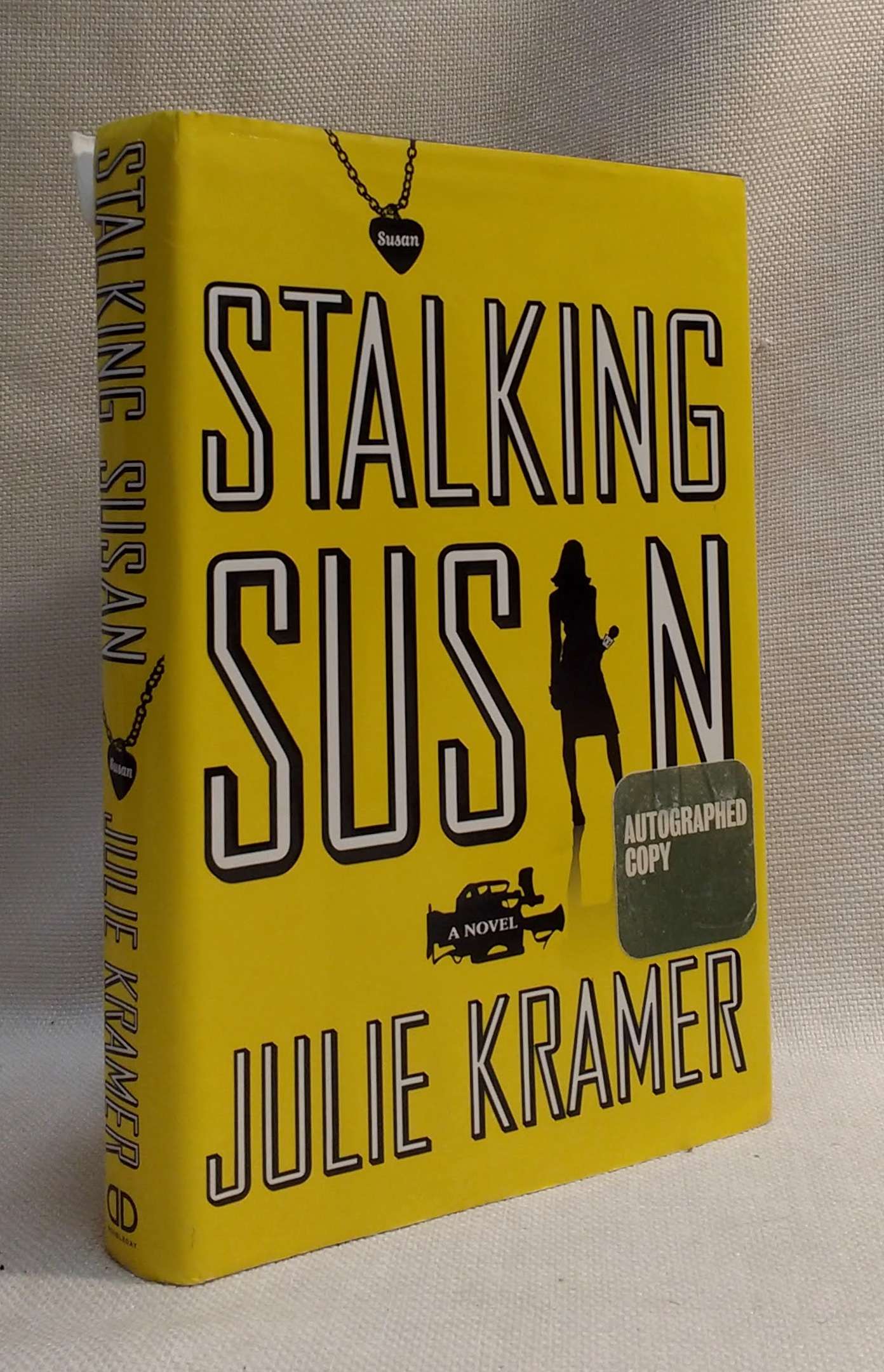 Stalking Susan: A Novel