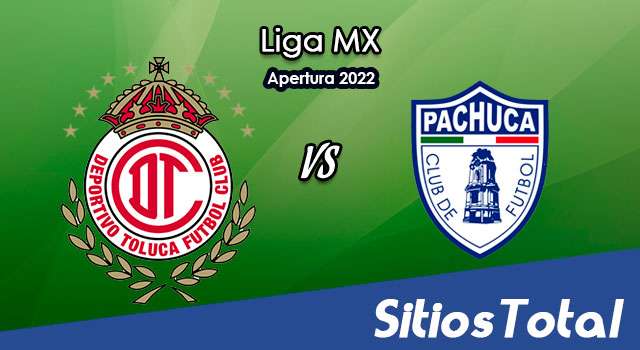 Toluca vs Pachuca – Partido de Ida: A que hora es, quién transmite por TV y más – Gran Final de Apertura 2022 de la Liga MX