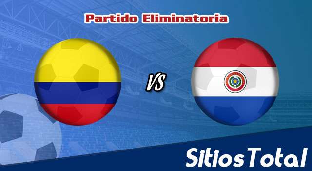 Colombia vs Paraguay: A que hora es, quién transmite por TV y más – Eliminatoria Conmebol Mundial Qatar 2022 – Martes 16 de Noviembre del 2021