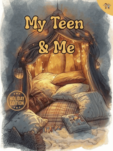 My Teen and Me