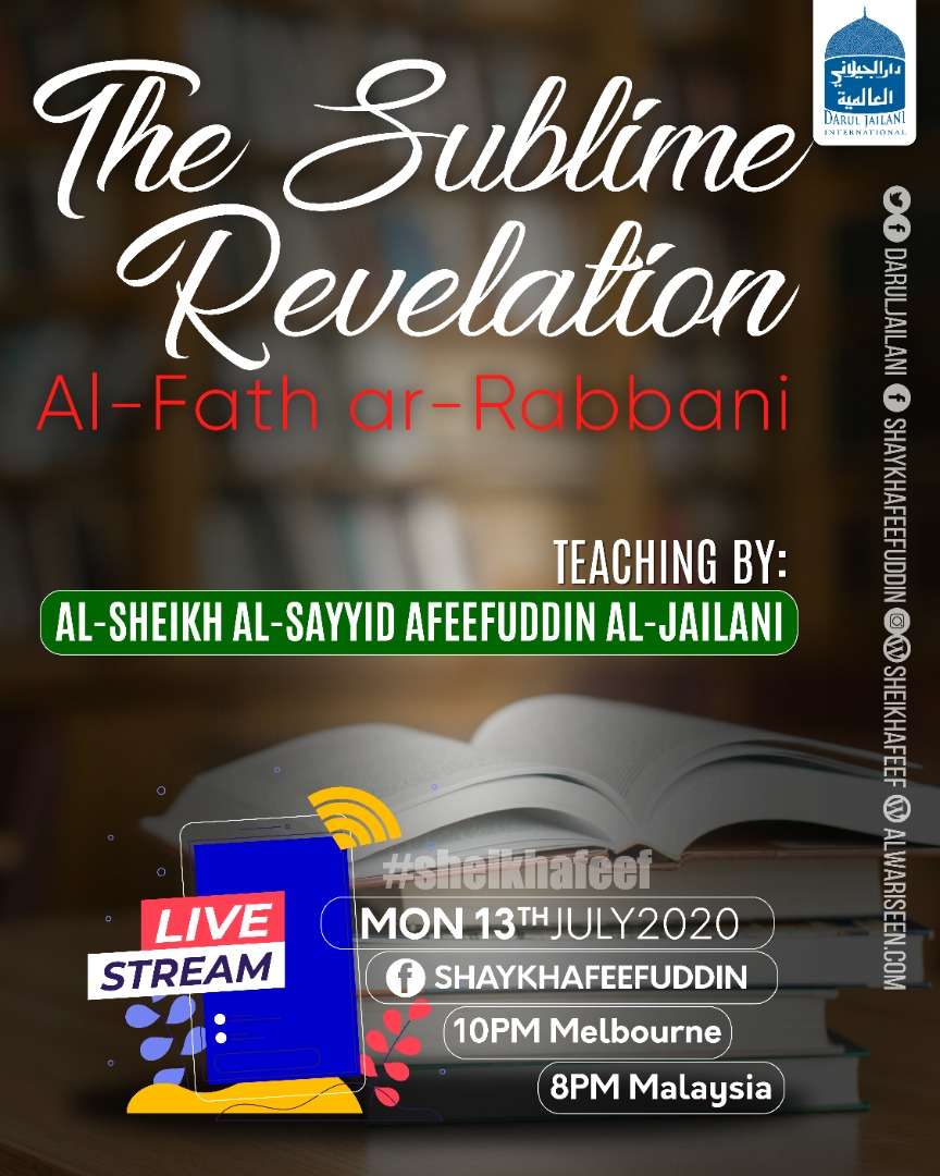 Read more about the article Al-Fath ar-Rabbani – The Sublime Revelation | 13 July 2020