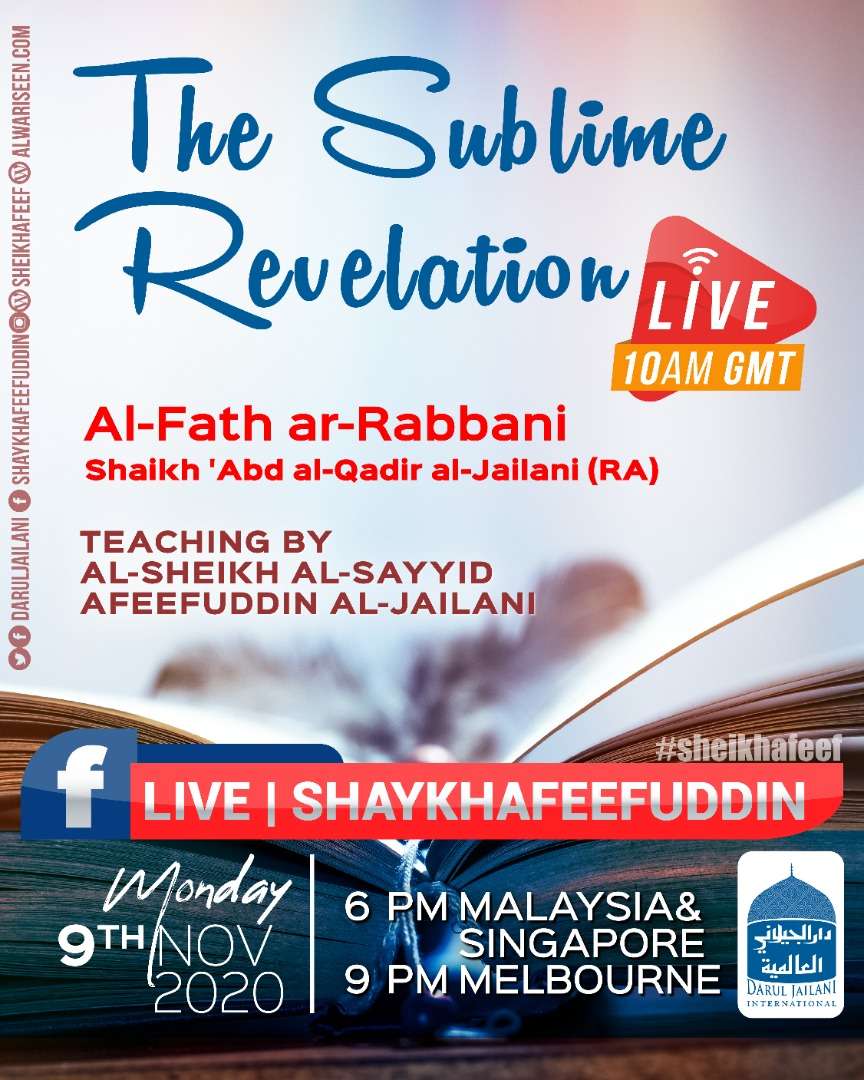 Read more about the article Al-Fath ar-Rabbani – The Sublime Revelation | 9 Nov 2020 | Weekly Classes