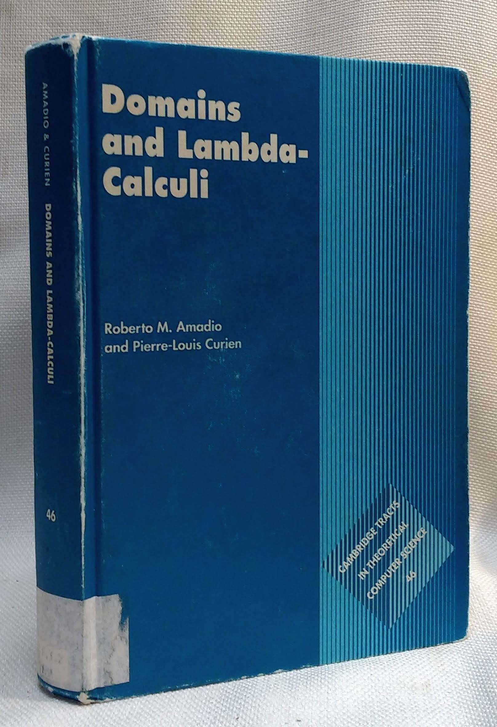 Image for Domains and Lambda-Calculi (Cambridge Tracts in Theoretical Computer Science, Series Number 46)