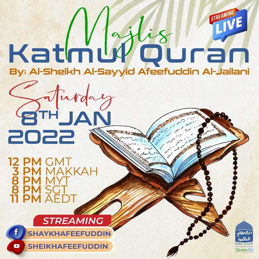 Read more about the article Majlis Maulid & Khatmul Quran | 08 Jan 2022