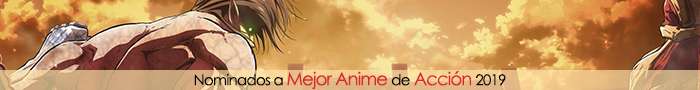 Nominados a Mejor Anime de Acción 2019