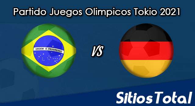 Brasil vs Alemania en Vivo – Fútbol varonil – Juegos Olímpicos Tokyo 2021 – Jueves 22 de Julio del 2021