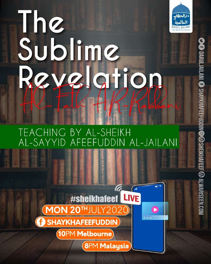 Read more about the article Al-Fath ar-Rabbani – The Sublime Revelation | 20 July 2020