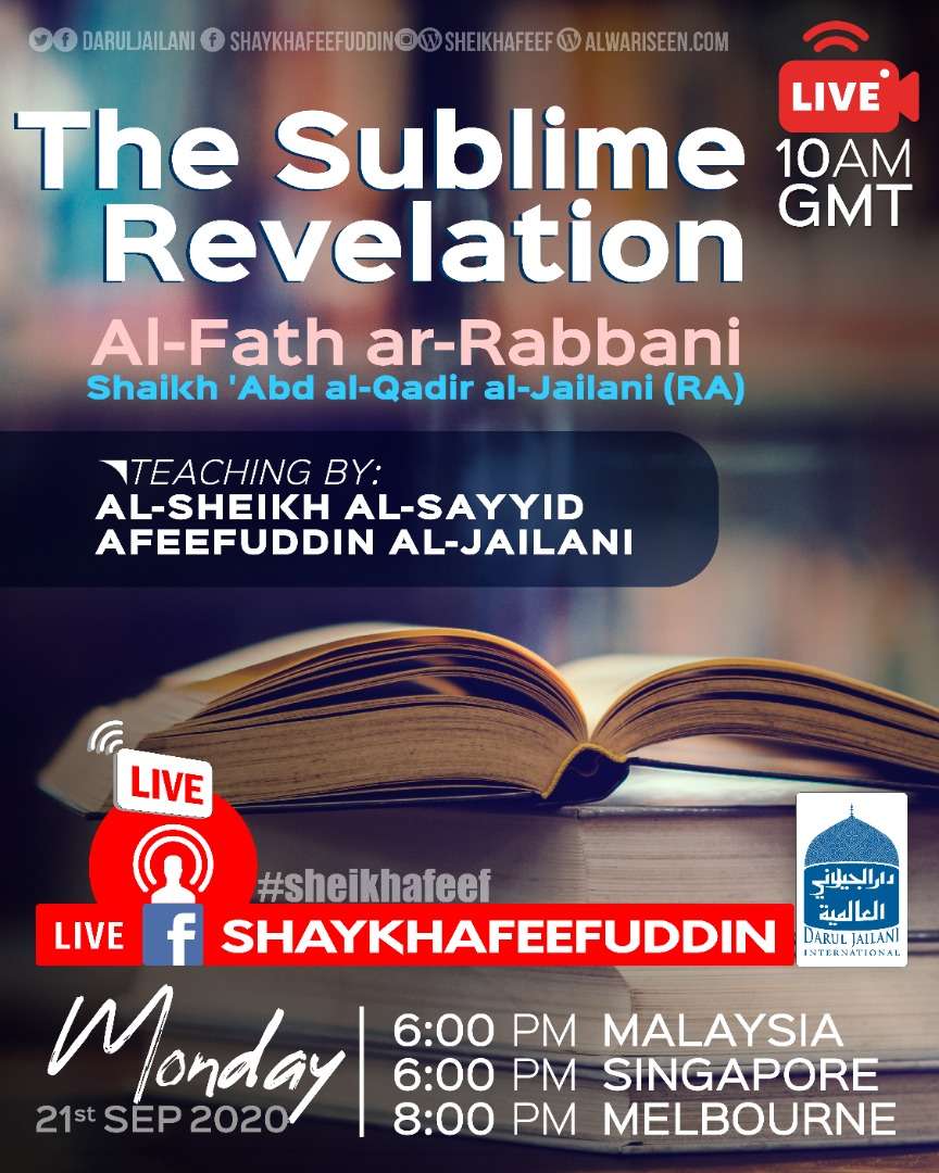 Read more about the article Al-Fath ar-Rabbani – The Sublime Revelation | 21 Sep 2020 | Weekly