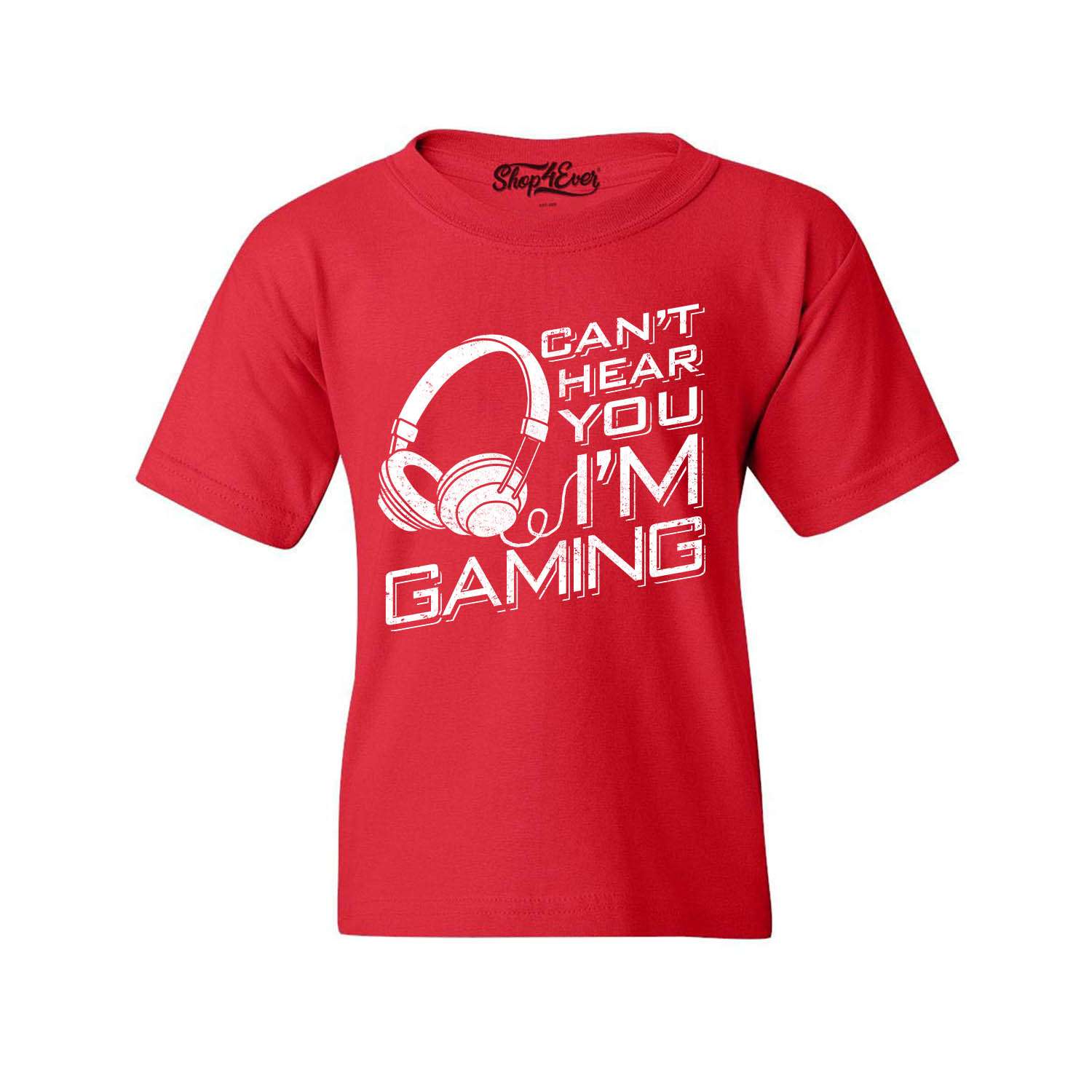 Kids Gaming Shirt I'm Gaming Shirt I Can't Hear You I'm Gaming Shirt Gamer Shirt Game All Day Video Game Shirt Video Game Party Shirt