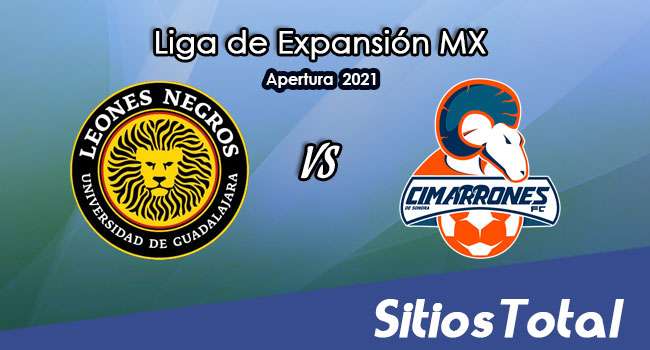 Leones Negros vs Cimarrones de Sonora: A que hora es, quién transmite por TV y más – J16 de Apertura 2021 de la  Liga de Expansión MX
