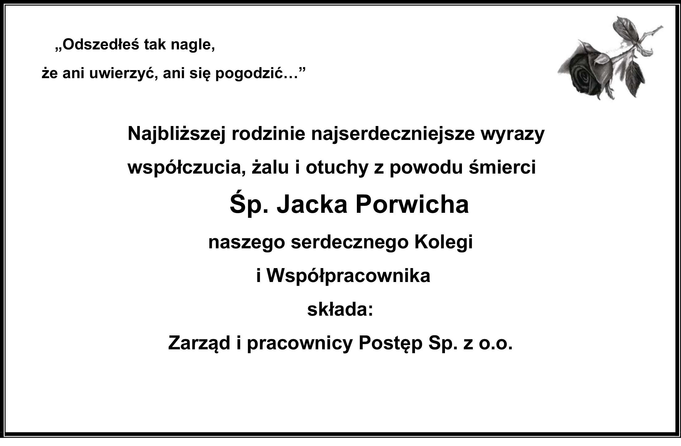 Żyli wśród nas – Jacek Porwich – kondolencje