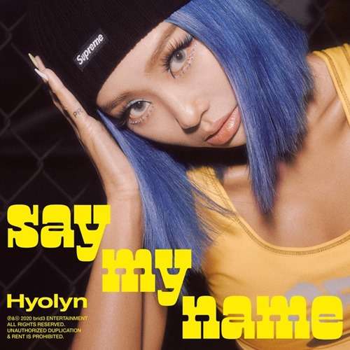 Hyolyn Say My Name English Translation Lyrics