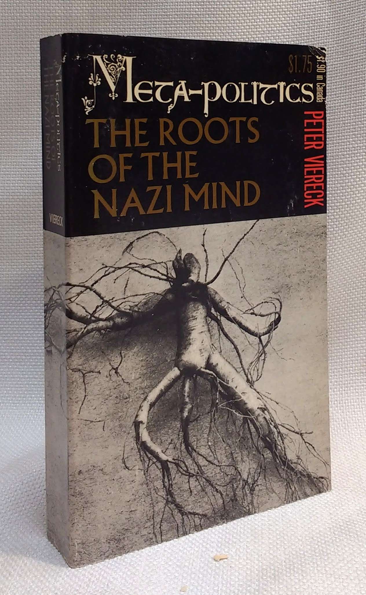 Image for Meta-politics: The Roots of the Nazi Mind