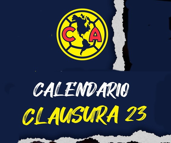 Calendario de América para el Torneo Clausura 2023