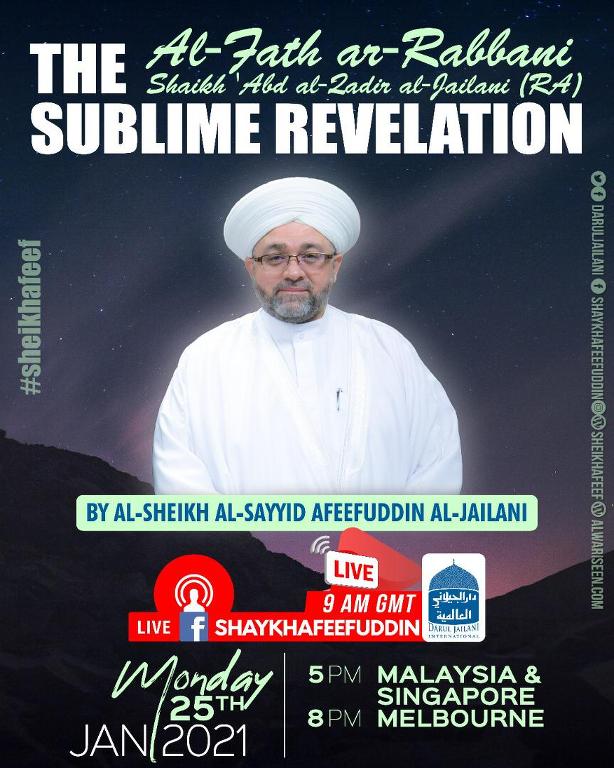 Read more about the article Al-Fath ar-Rabbani – The Sublime Revelation | 25 Jan 2021 | Weekly Classes