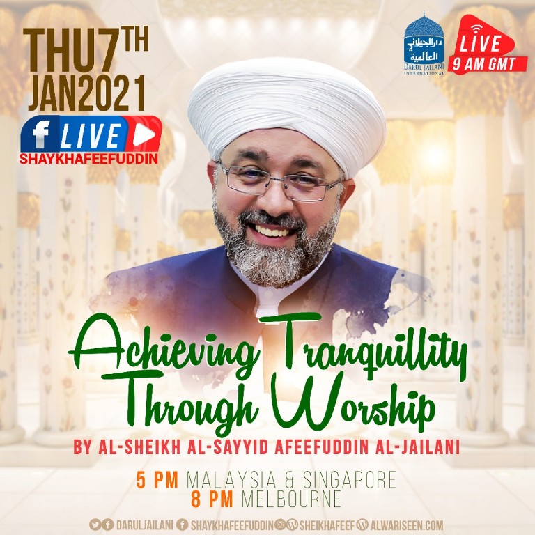 Read more about the article Achieving Tranquility Through Worship | 7 Jan 2021 | Weekly Classes